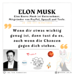Elon Musk - Ein Unternehmer, der mit Leidenschaft seine Vision verfolgt